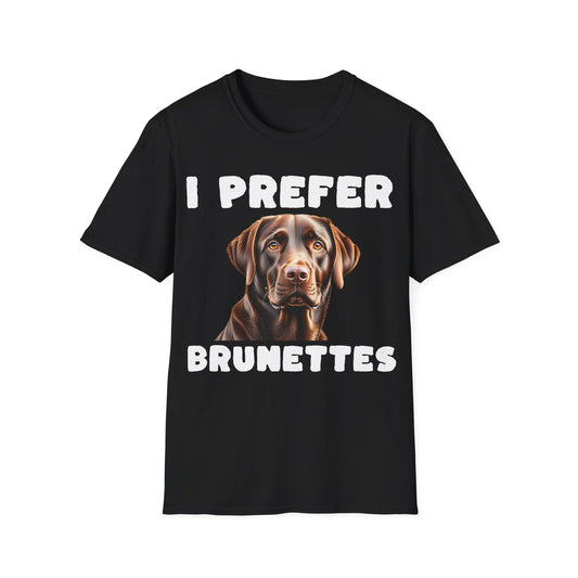 I Prefer Brunettes Labrador Tee