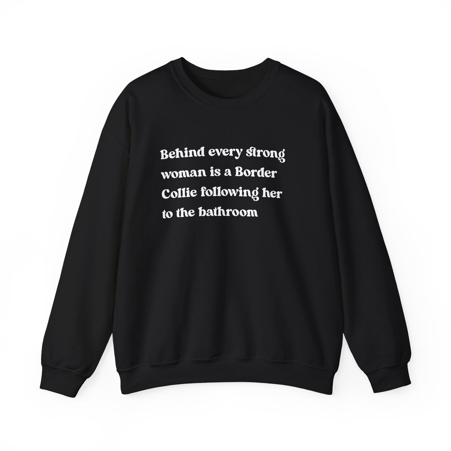 Border Collie Strong Woman Crewneck Sweatshirt