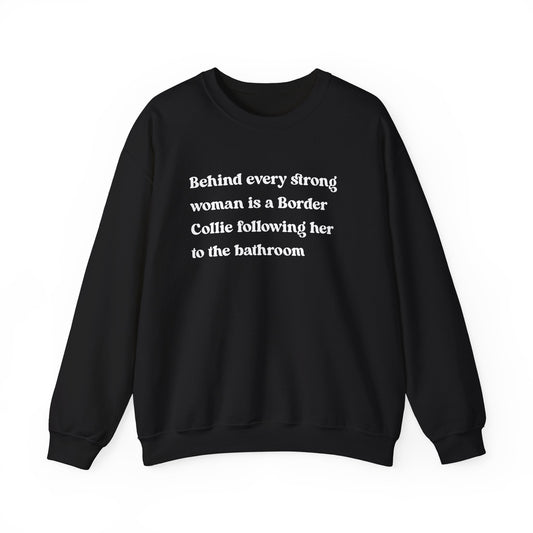 Border Collie Strong Woman Crewneck Sweatshirt Black