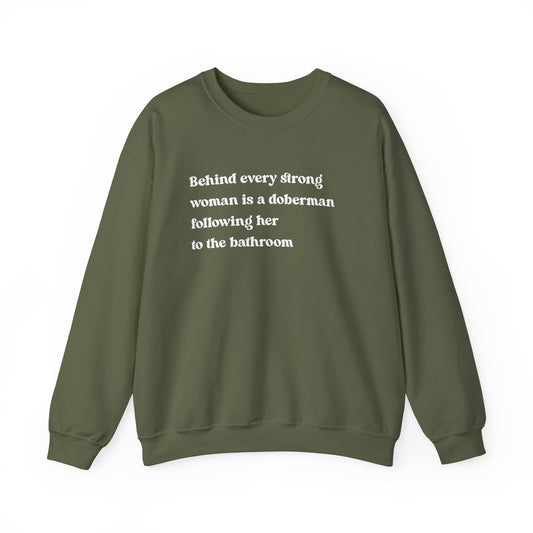 Doberman Strong Woman Crewneck Sweatshirt Military Green