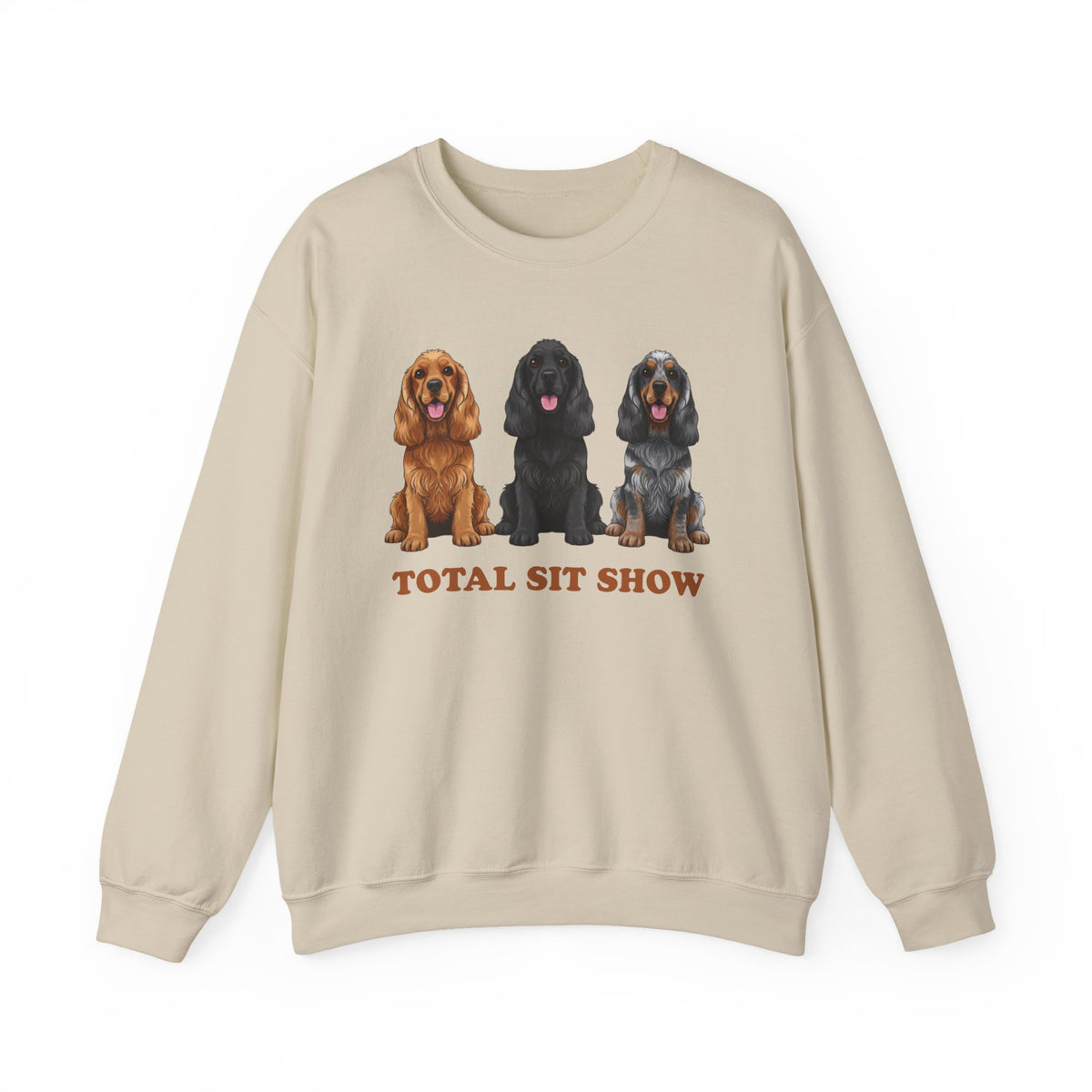 Total Sit Show Cocker Spaniel Crewneck Sweatshirt