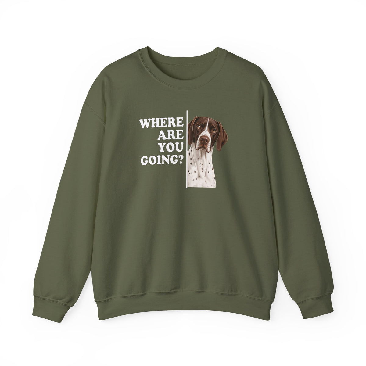 English Pointer Where Are You Going Crewneck Sweatshirt