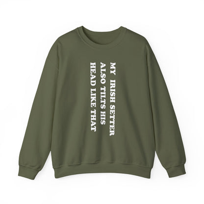 Irish Setter Tilts His Head Crewneck Sweatshirt