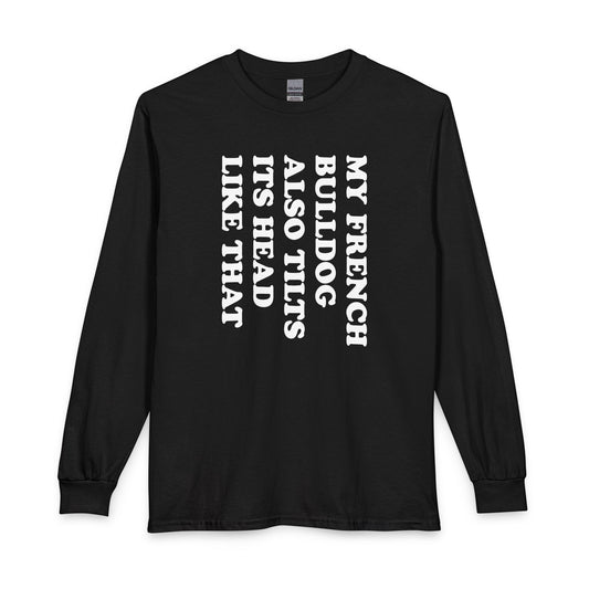 Tilt Head Frenchie Long Sleeve Black