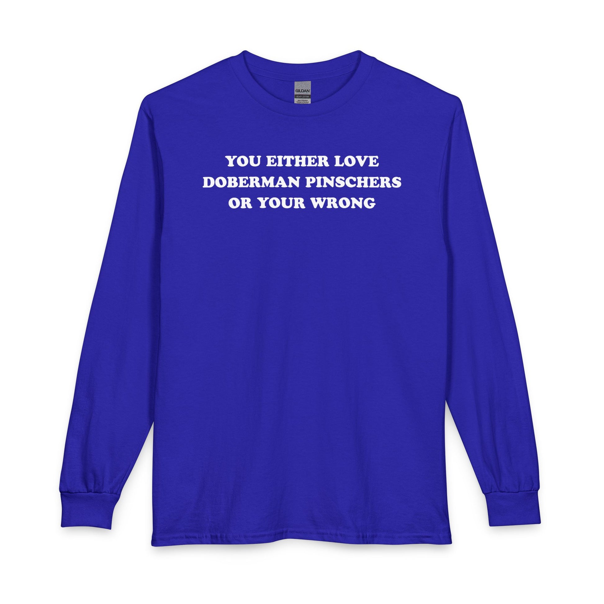 Love Doberman Pinschers Long Sleeve Royal