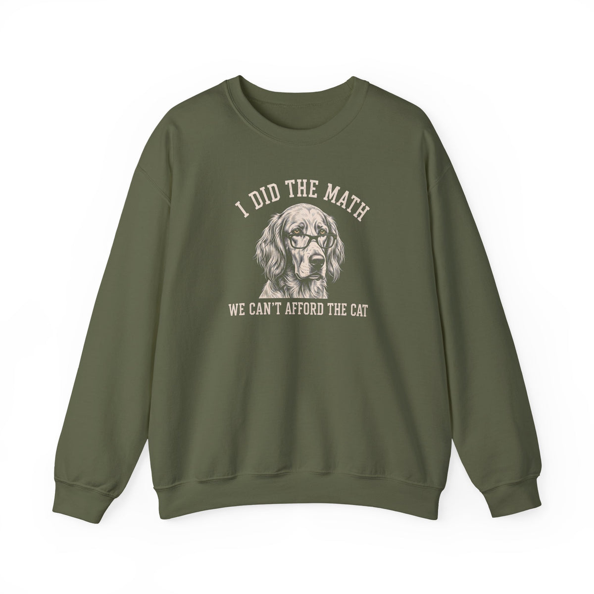 English Setter I Did The Math Crewneck Sweatshirt