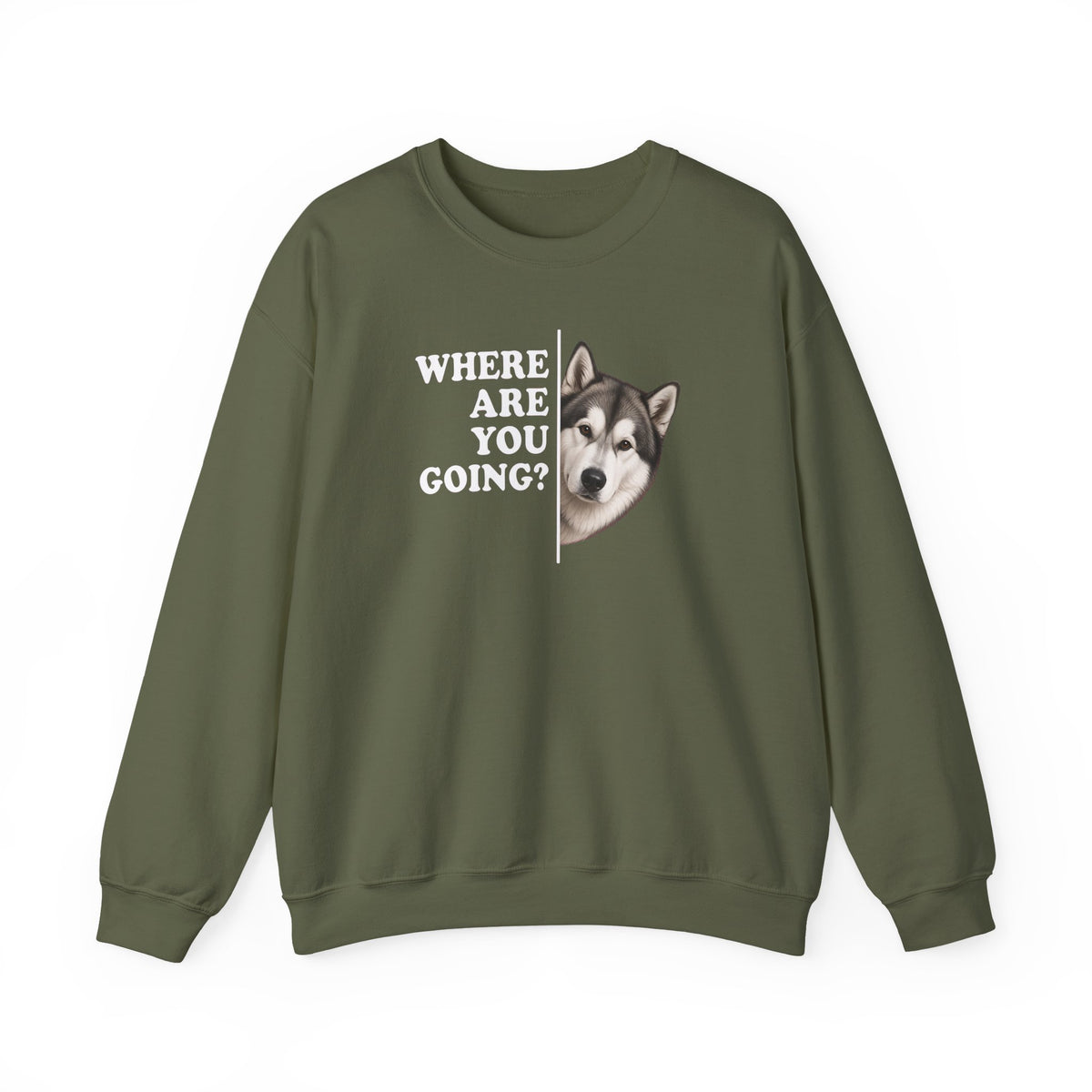 Alaskan Malamute Where Are You Going Crewneck Sweatshirt