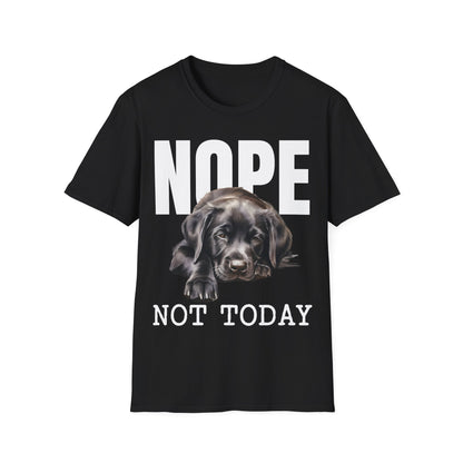 Nope Not Today Labrador Tee