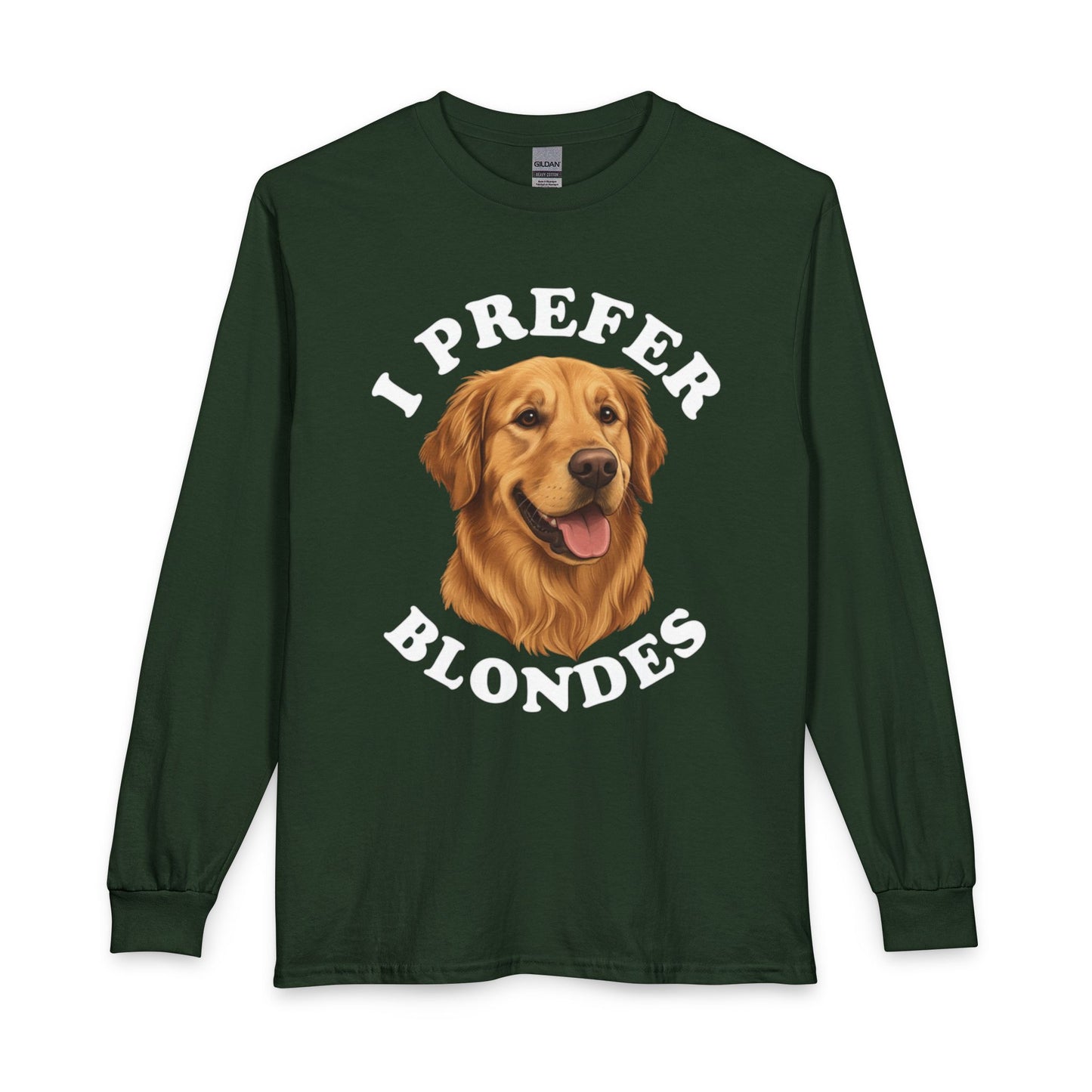I Prefer Blondes Golden Retriever Long Sleeve