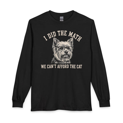 Yorkshire Terrier I Did The Math Long Sleeve Black
