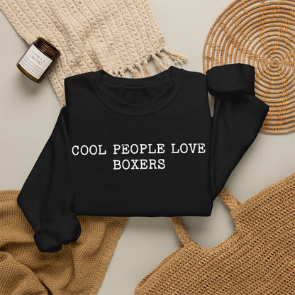 Cool People Love Boxers Crewneck Sweatshirt