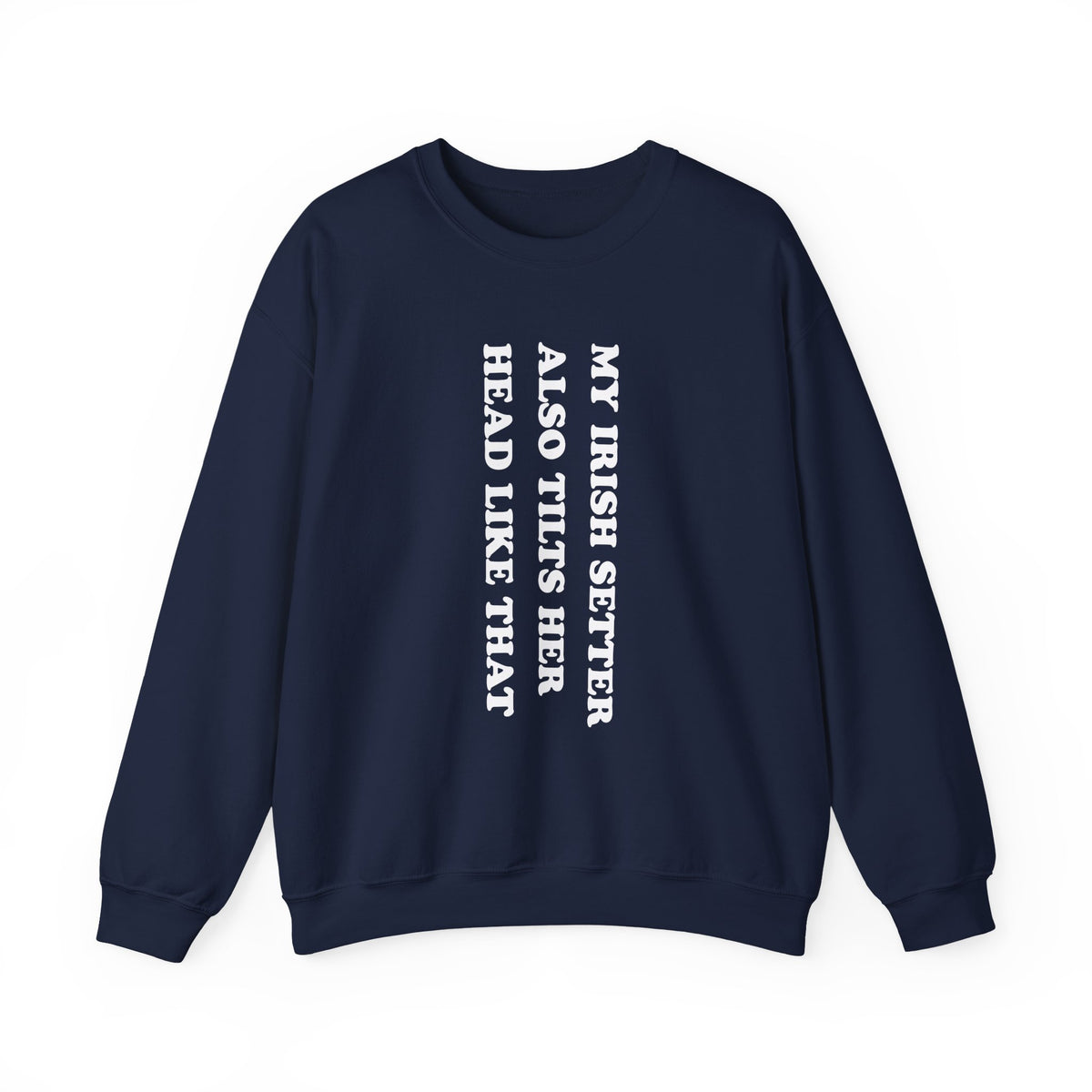 Irish Setter Tilts Her Head Crewneck Sweatshirt