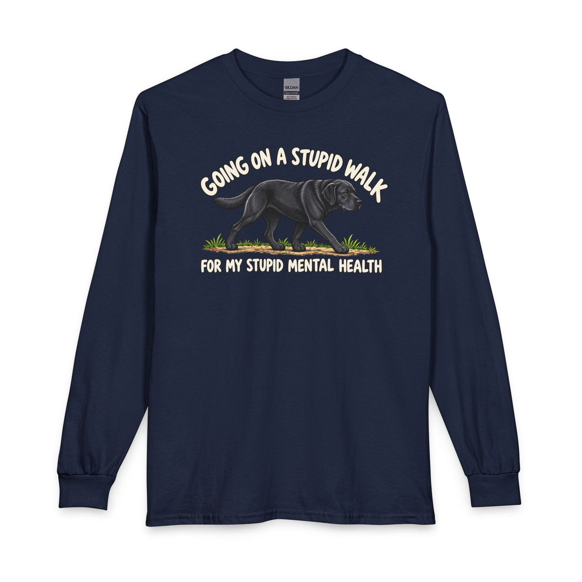 Black Labrador Stupid Walk Long Sleeve