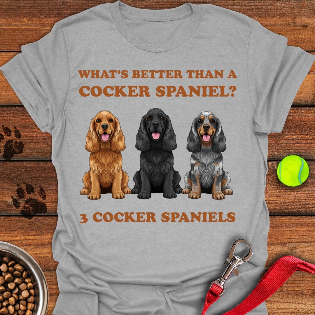Better Than a Cocker Spaniel Sport Grey