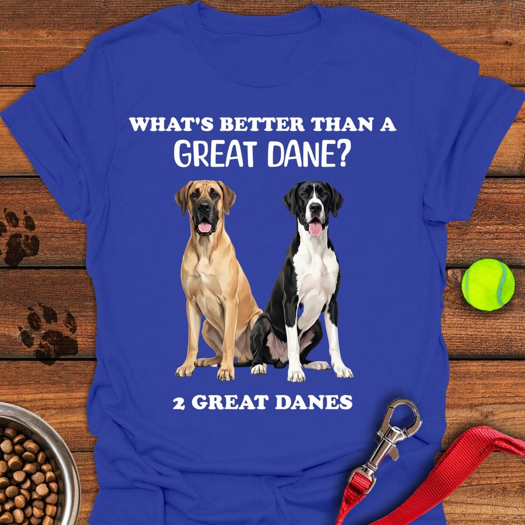 Better Than a Great Dane Royal