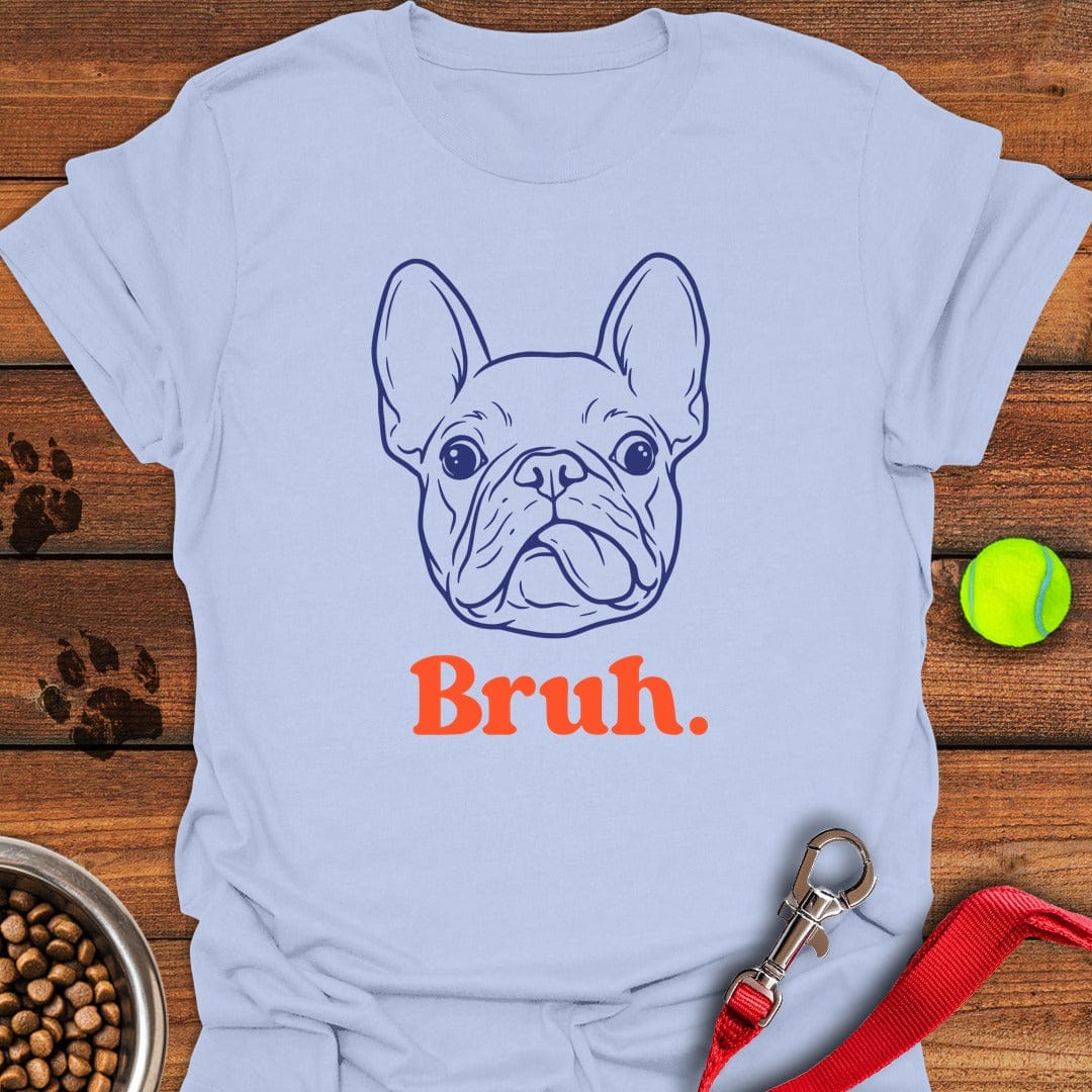 Bruh French Bulldog Light Blue