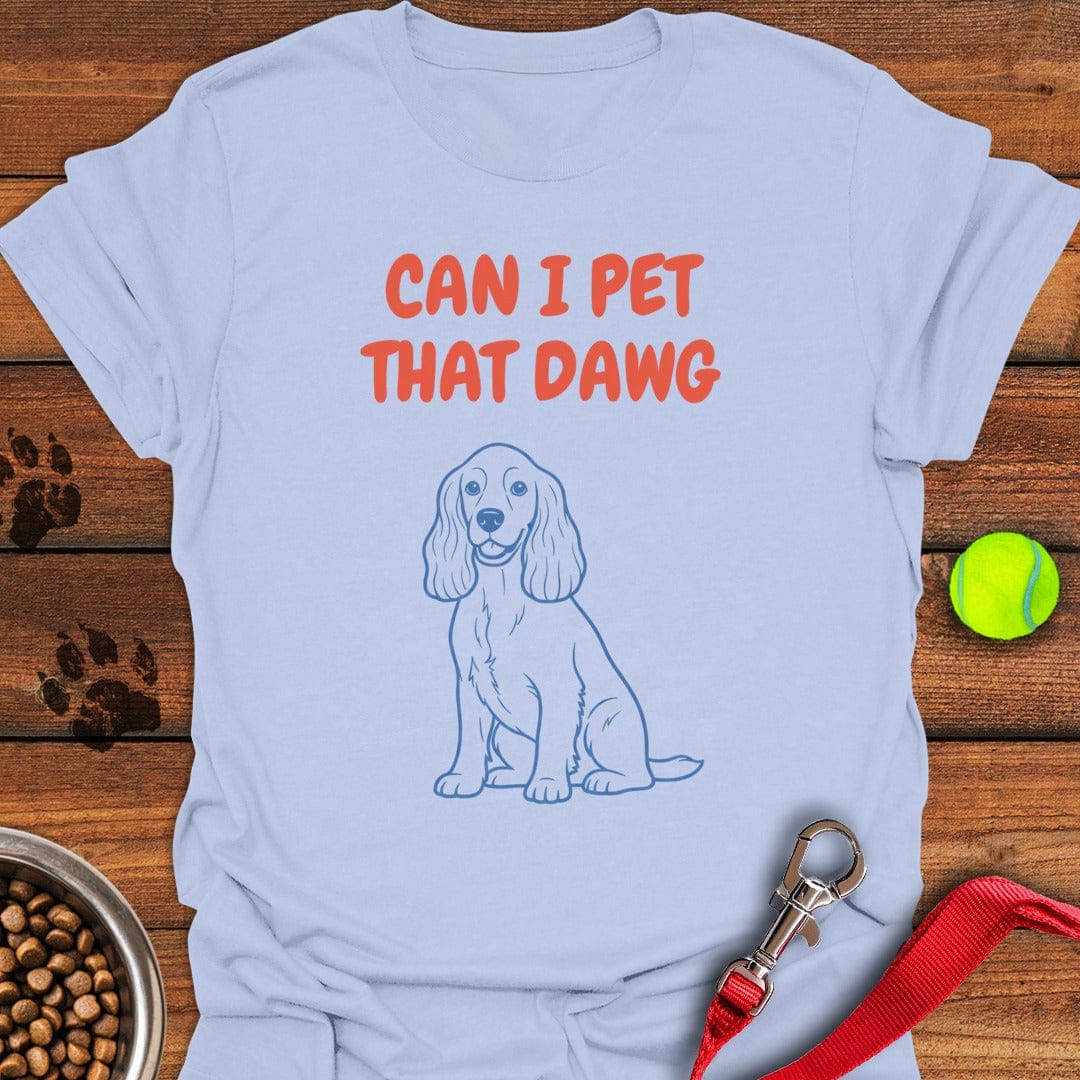 Can I Pet That Dawg Cocker Light Blue