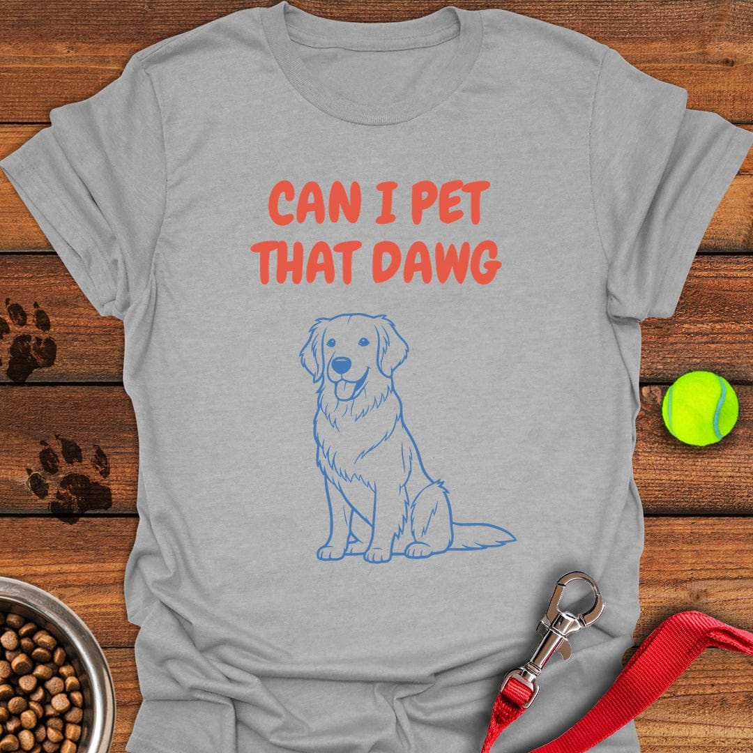 Can I Pet That Dawg Goldie Sport Grey