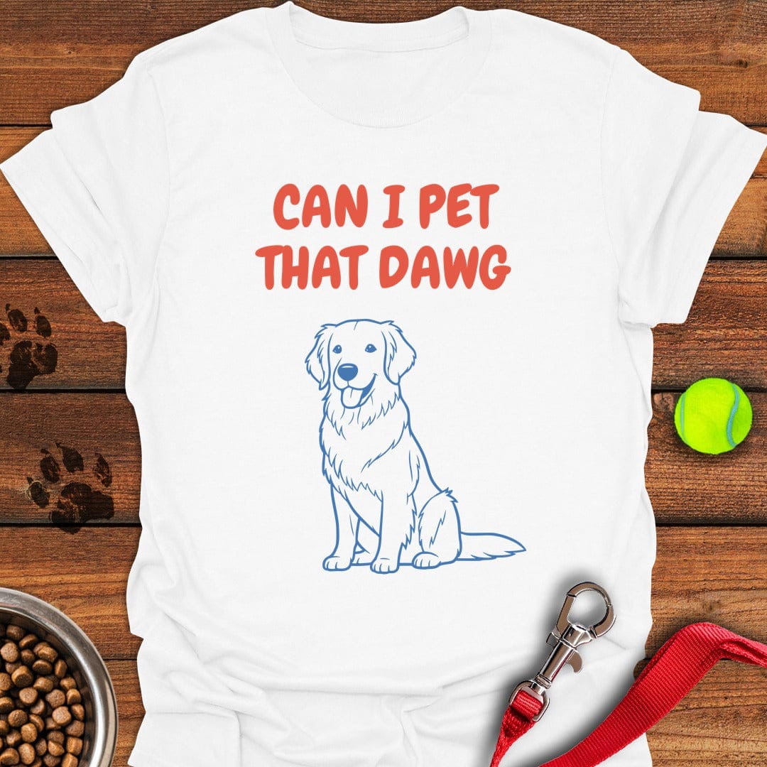 Can I Pet That Dawg Goldie White