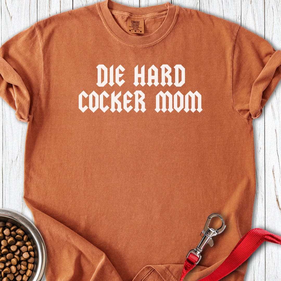 Die Hard Cocker Mom Premium Tee Yam