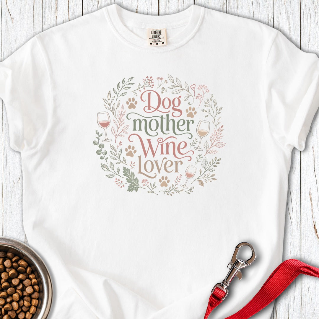 Dog Mother Wine Lover 1 Premium Tee White