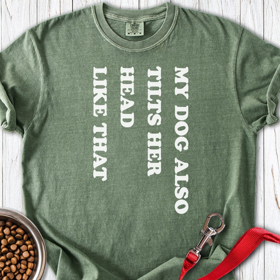 Dog Tilts Her Head Premium Tee Moss