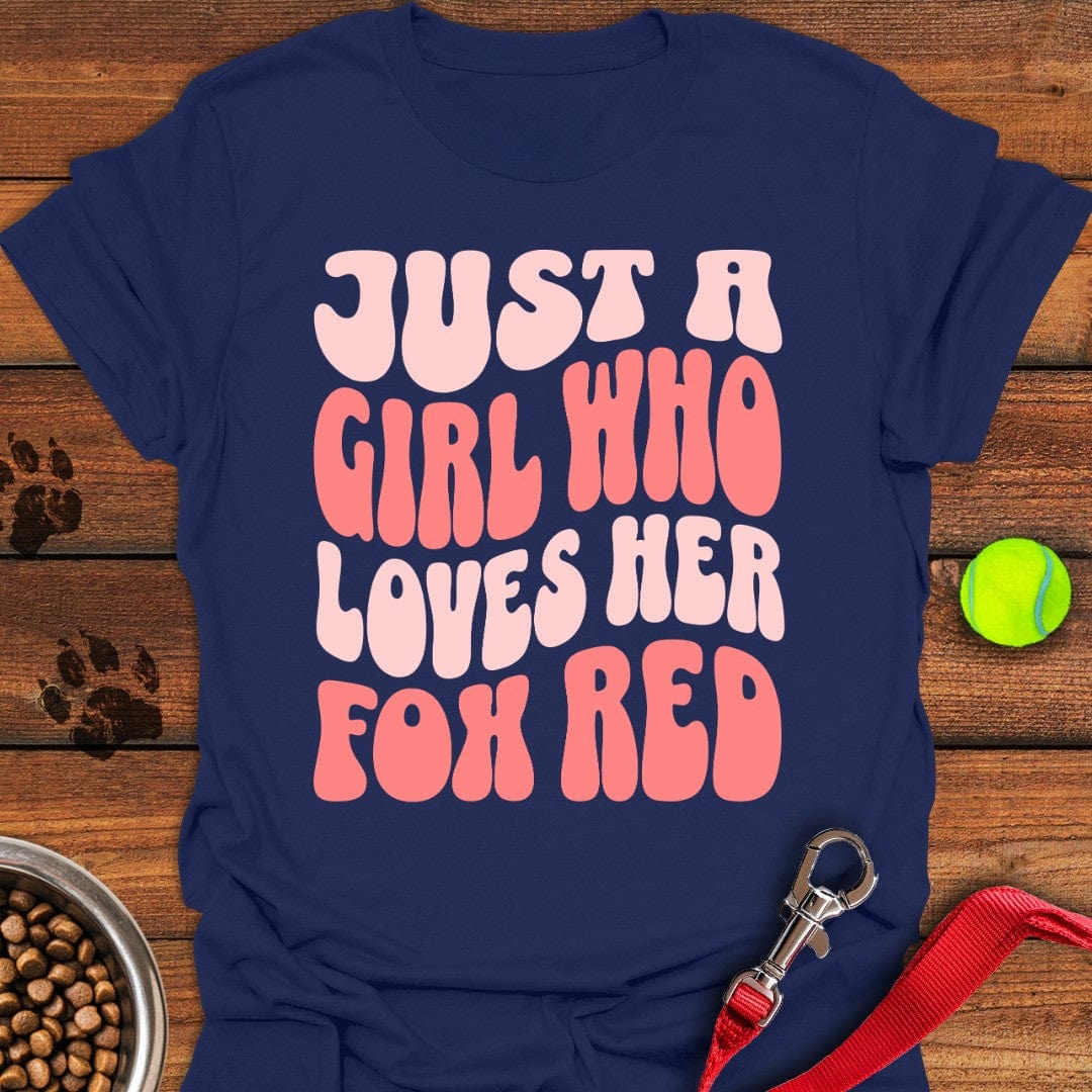 Just a Girl Who Loves Her Fox Red T-Shirt Navy