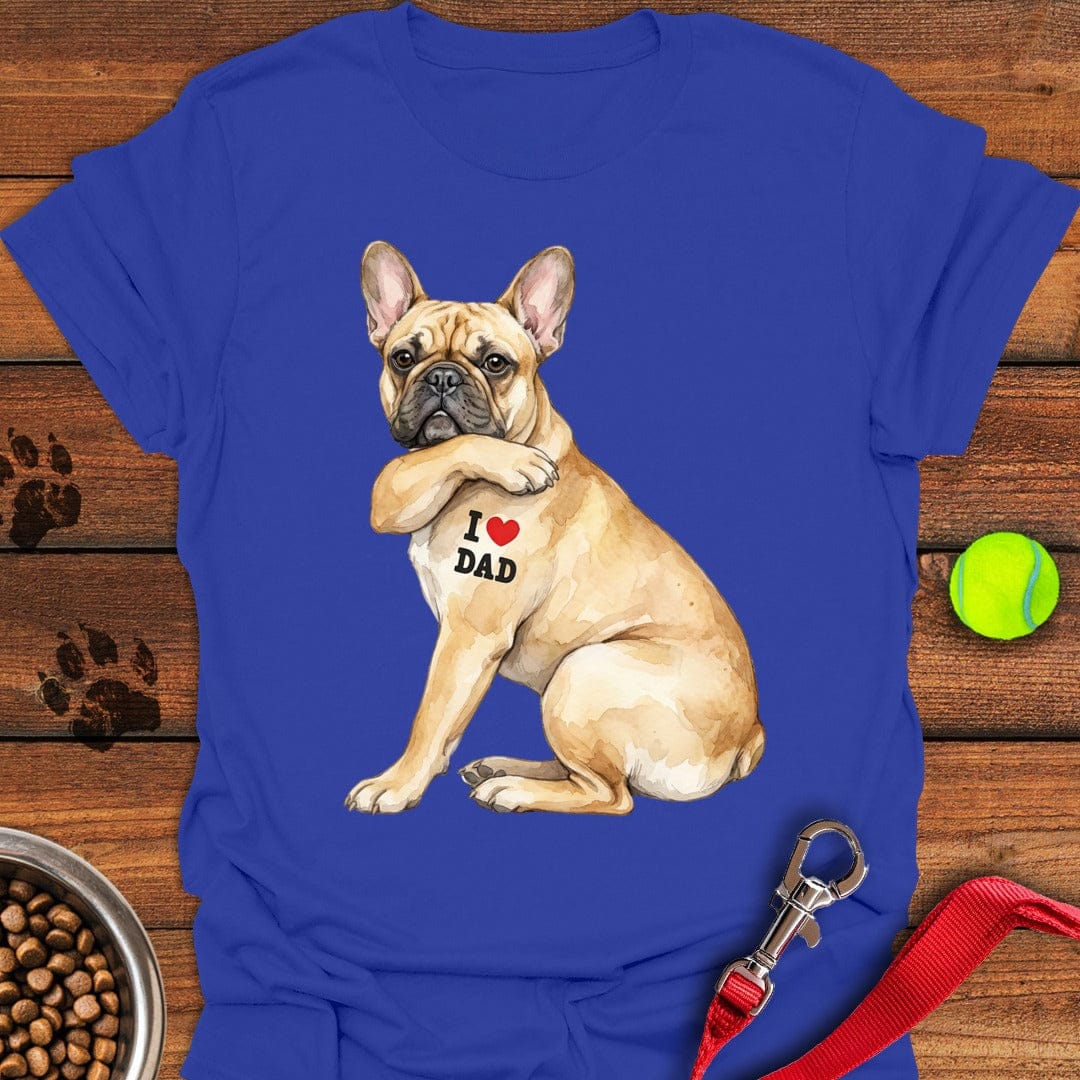 French Bulldog I Love Dad Royal