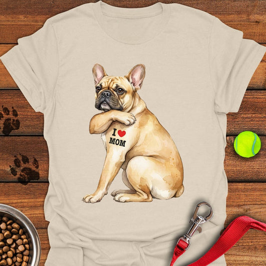 French Bulldog I Love Mom Natural