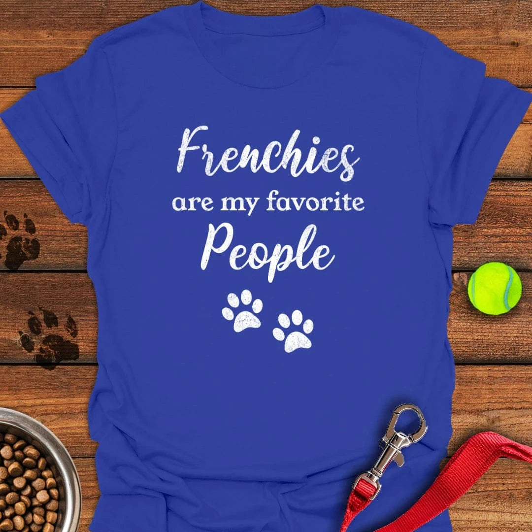 French Bulldogs Favorite People T-Shirt Royal