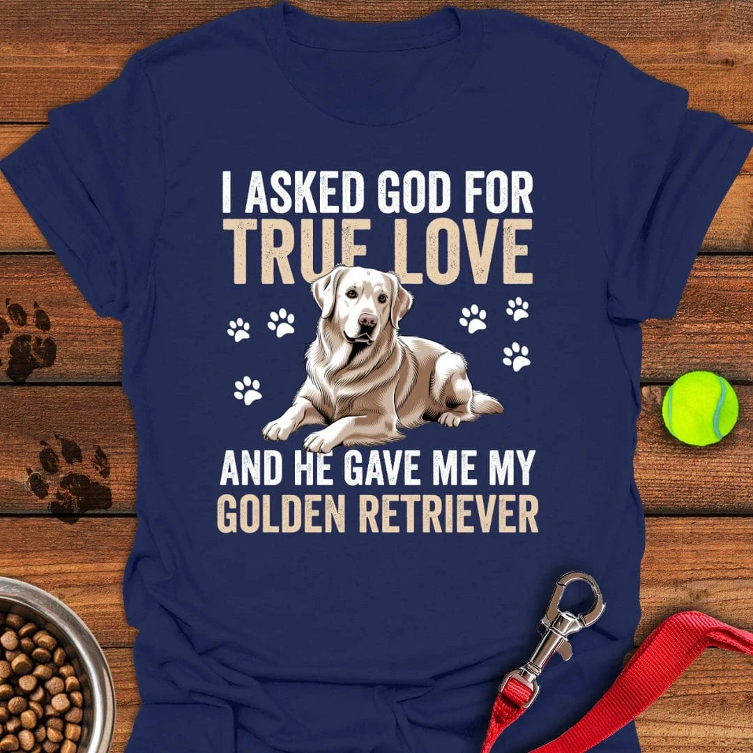 I Asked God For a Golden Retriever T-Shirt Navy