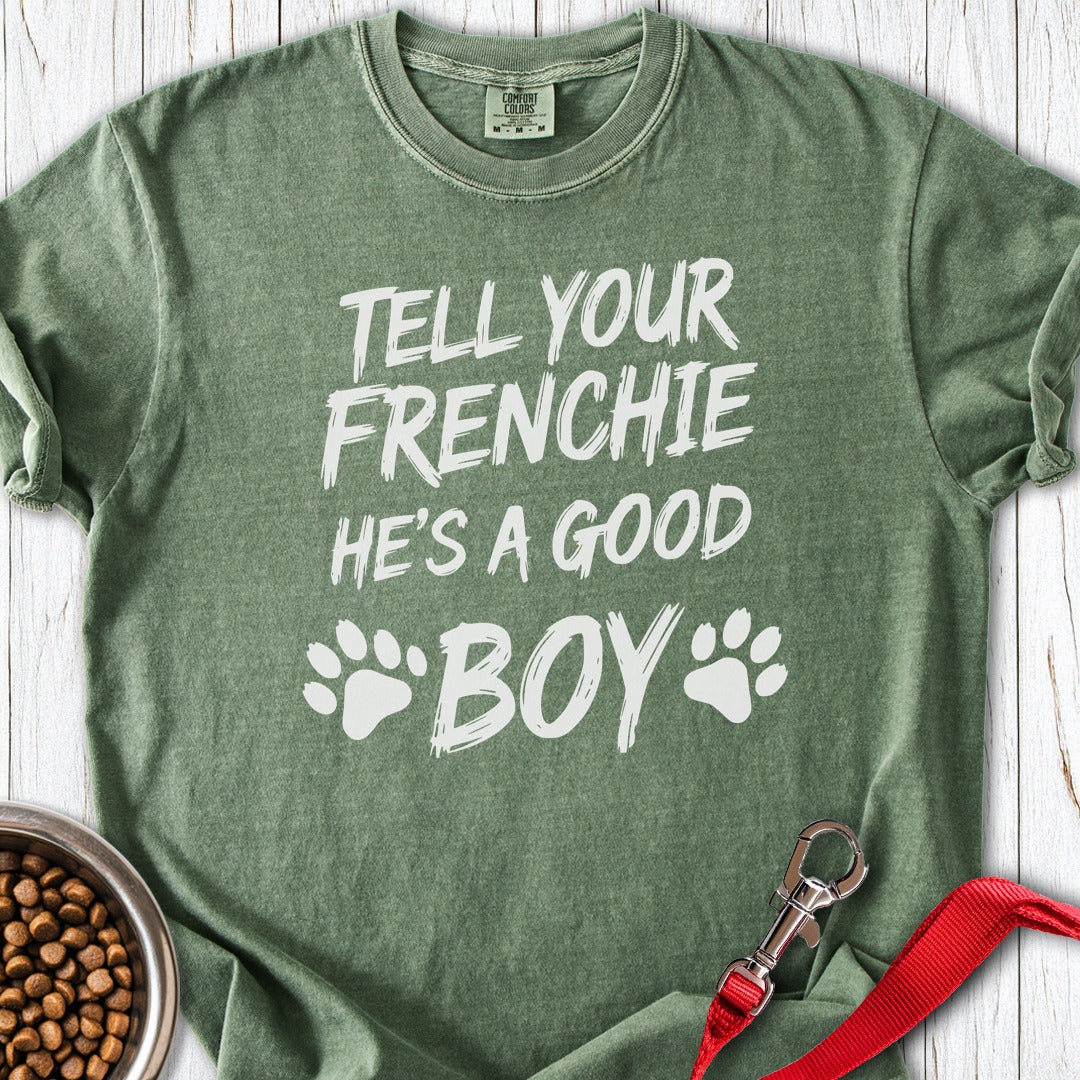 Good Boy French Bulldog Premium Tee Moss