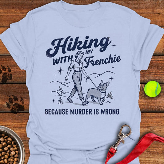 Hiking With My Frenchie Light Blue