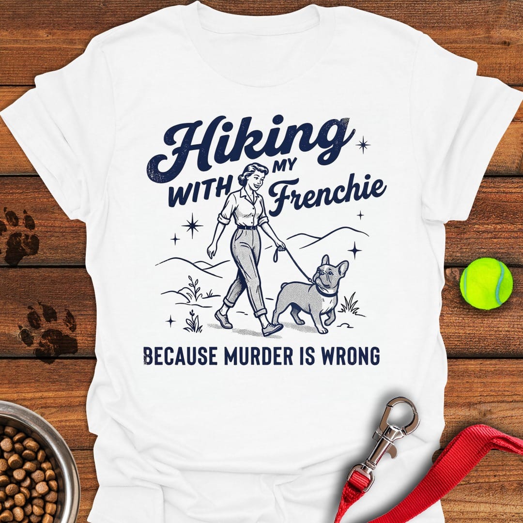 Hiking With My Frenchie White