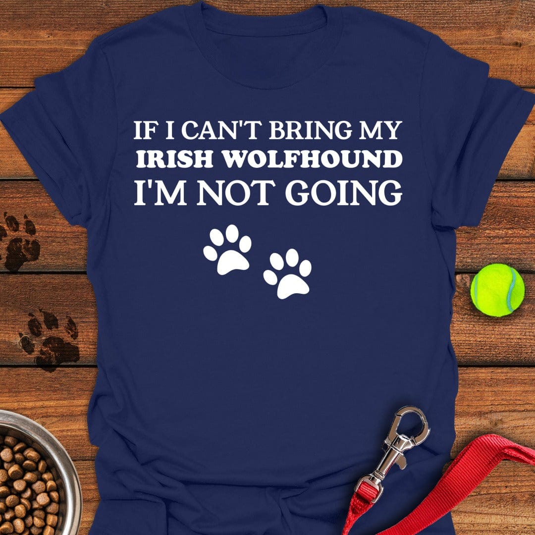 I Can't Bring My Irish Wolfhound Navy