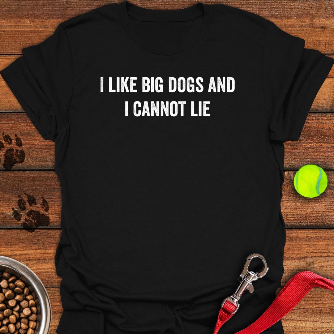 I Like Big Dogs Black