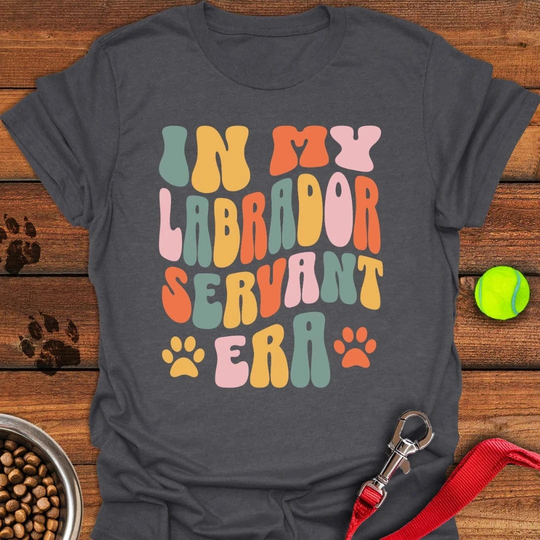In My Labrador Servant Era T-Shirt Dark Heather