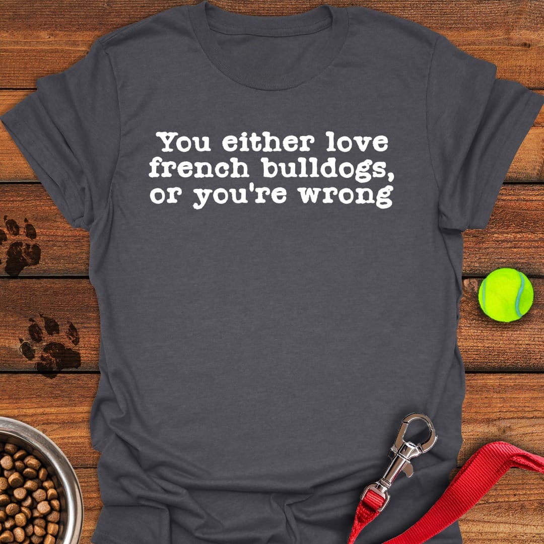 Love French Bulldogs Dark Heather