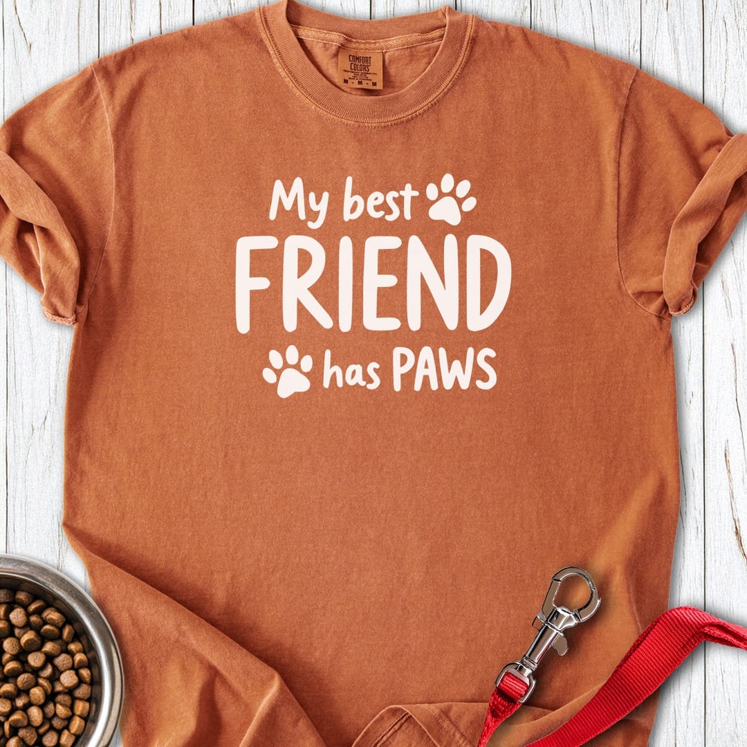 My Best Friend Has Paws Premium Tee Yam