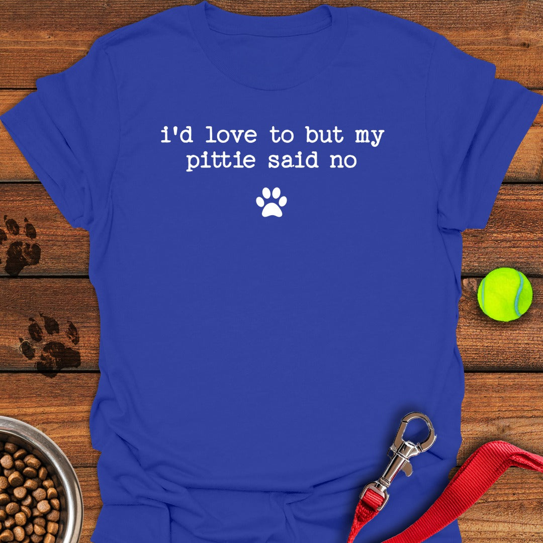 My Pit Bull Said No Royal