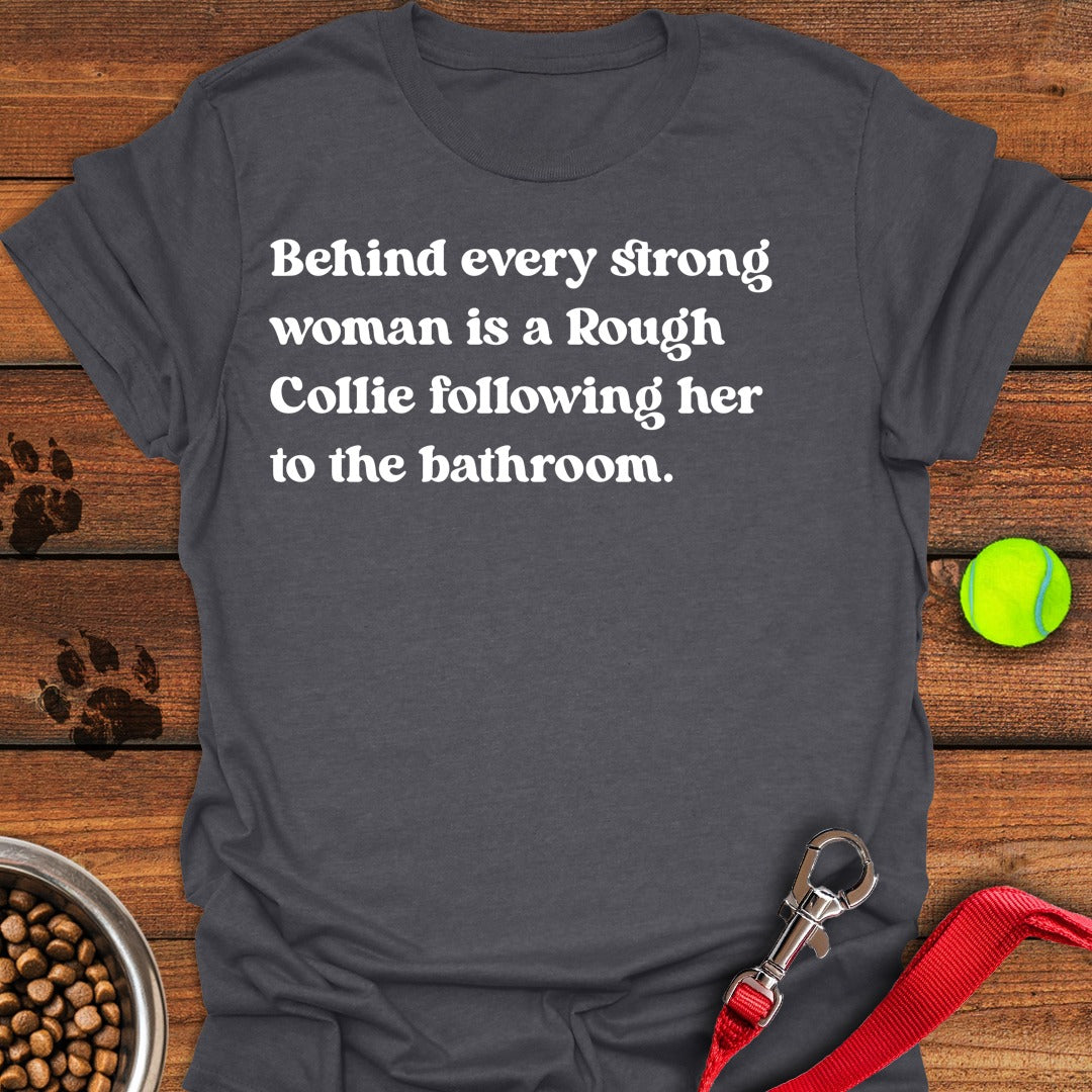 Rough Collie Strong Woman Dark Heather