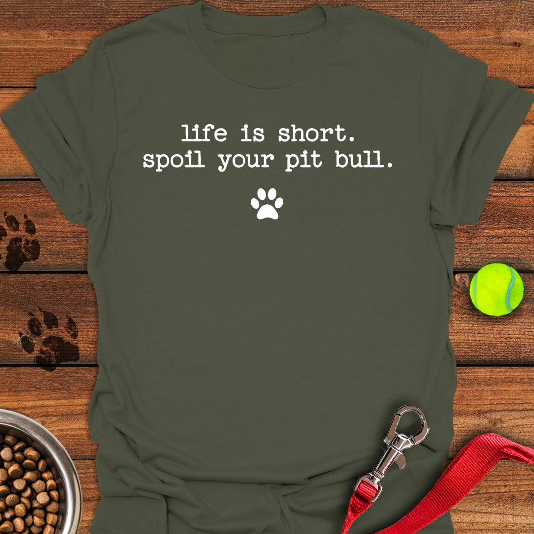 Spoil Your Pit Bull Military Green