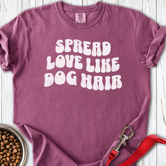 Spread Love Like Dog Hair Premium Tee Berry