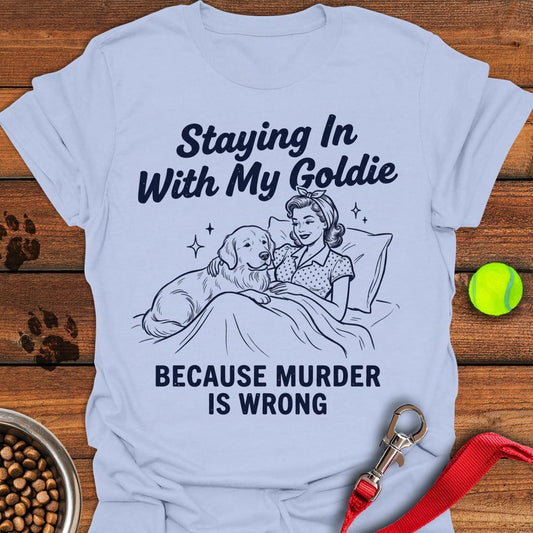 Staying In With My Goldie Light Blue