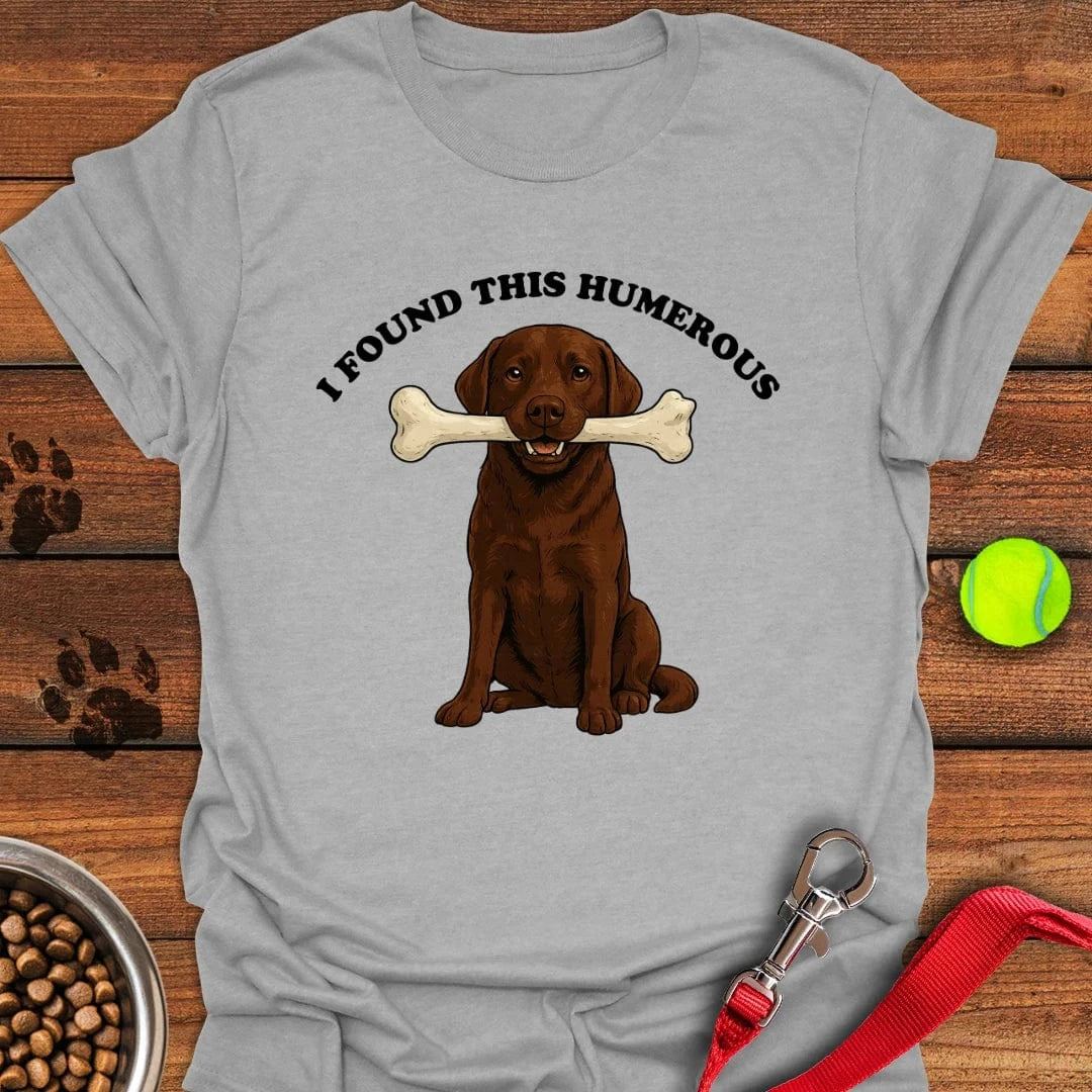 I Found This Humerous T-Shirt Sport Grey