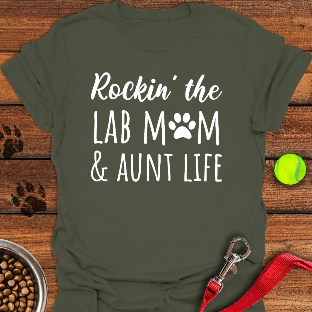 Lab Mom & Aunt Life Military Green