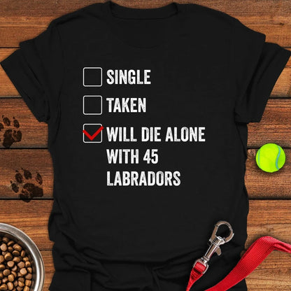 Labrador Relationship Status T-Shirt Black