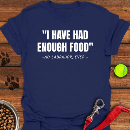 Funny Labrador Quote T-Shirt Navy