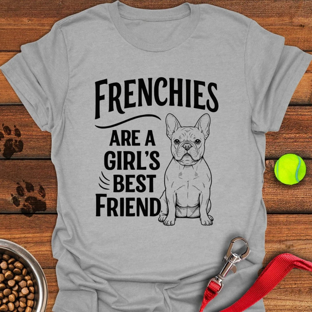 Frenchies Are A Girl's Friend T-Shirt Sport Grey