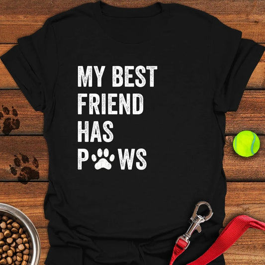 My Best Friend Has Paws T-Shirt Black